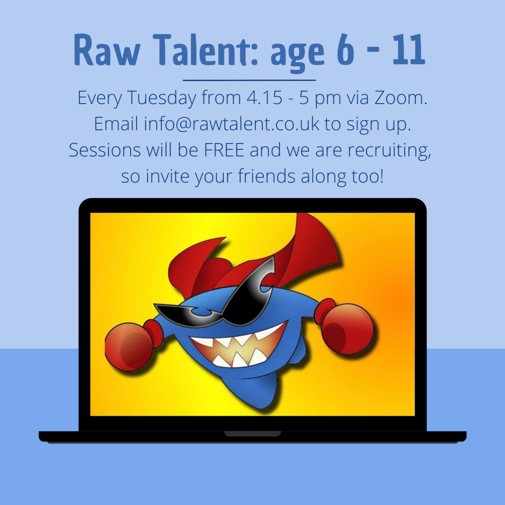 Raw Talent are recruiting!